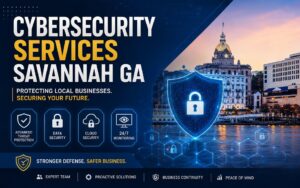 Cybersecurity Services Savannah GA